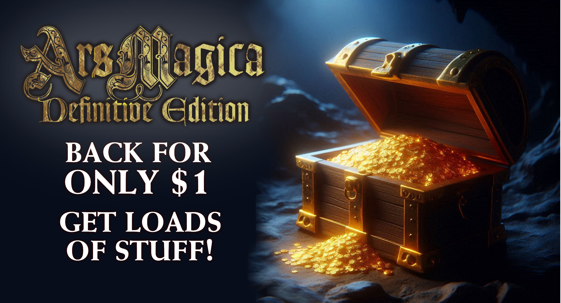 Back Ars Magica for ONLY $1 & Get LOADS of Stuff!