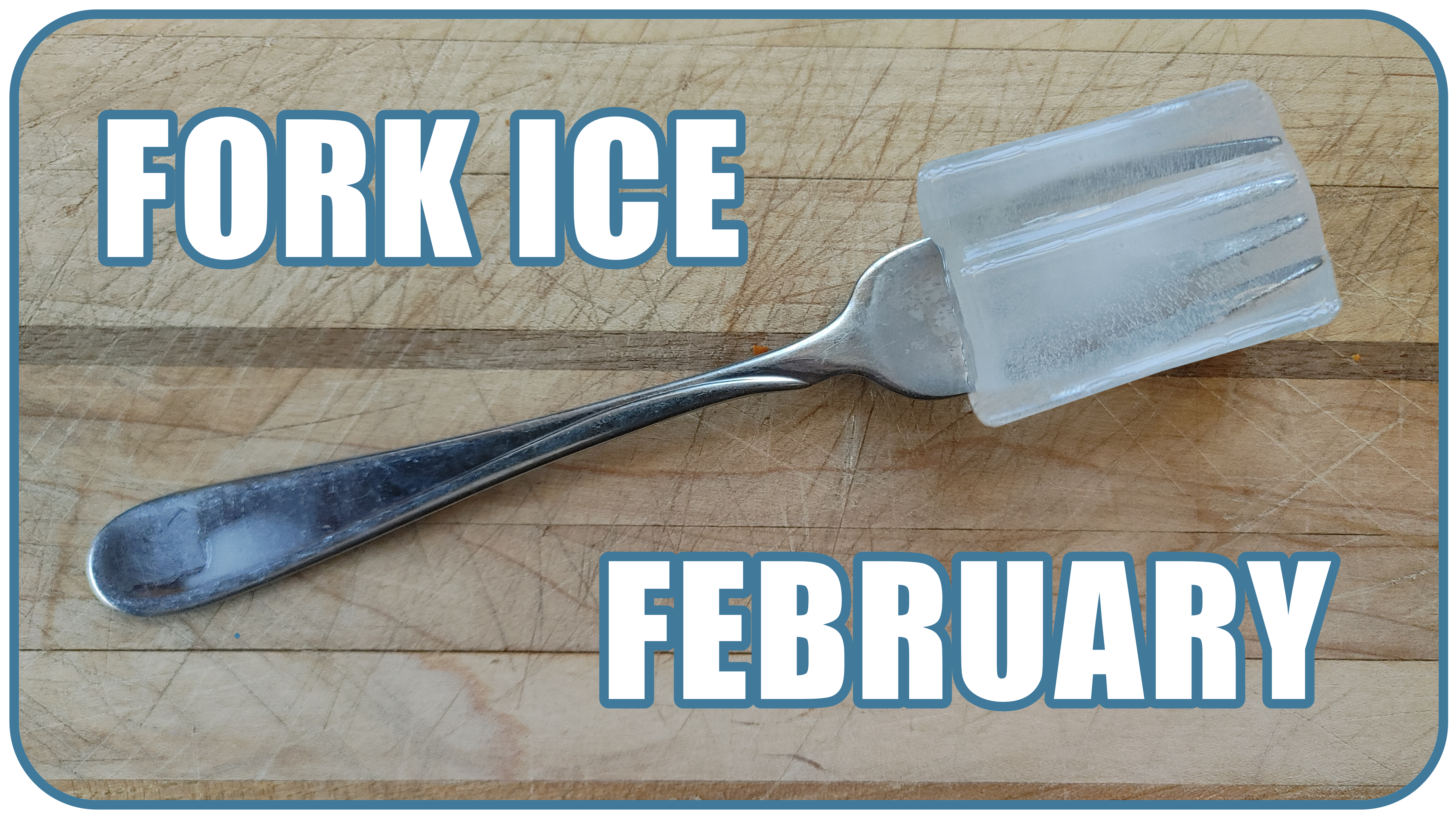 FORK ICE February Starts Tonight!