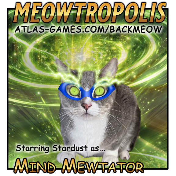 Meowtropolis Kickstarter is LIVE now!